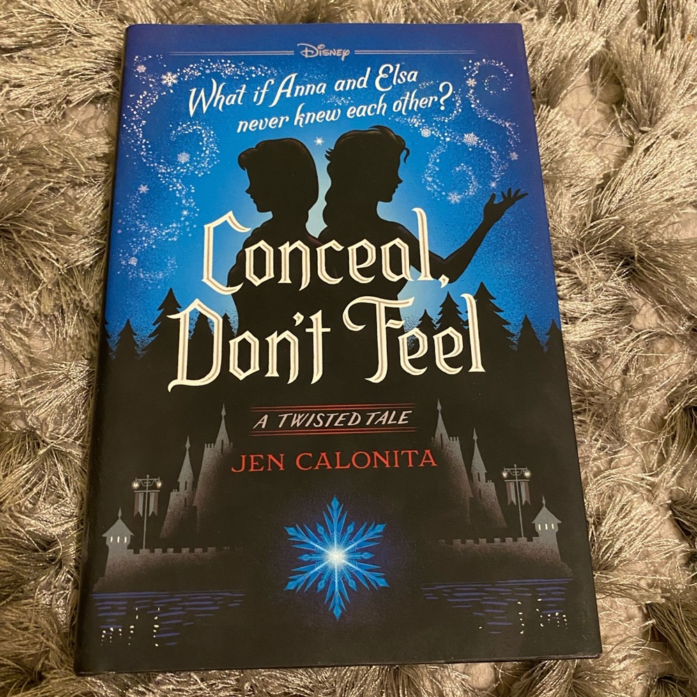 Conceal, Don’t Feel, A Twisted Tale by Jen Calonita